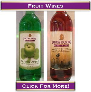Fruit Wines - Click to learm More!